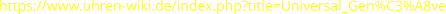 https://www.uhren-wiki.de/index.php?title=Universal_Gen%C3%A8ve