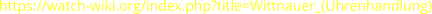 https://watch-wiki.org/index.php?title=Wittnauer_(Uhrenhandlung)